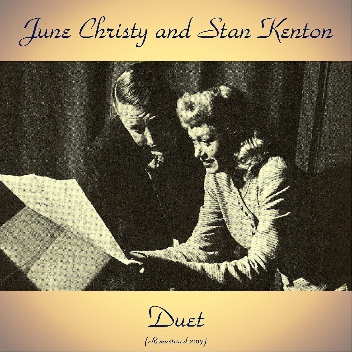 June Christy and Stan Kenton - How Long Has This Been Going On? (Remastered 2017)