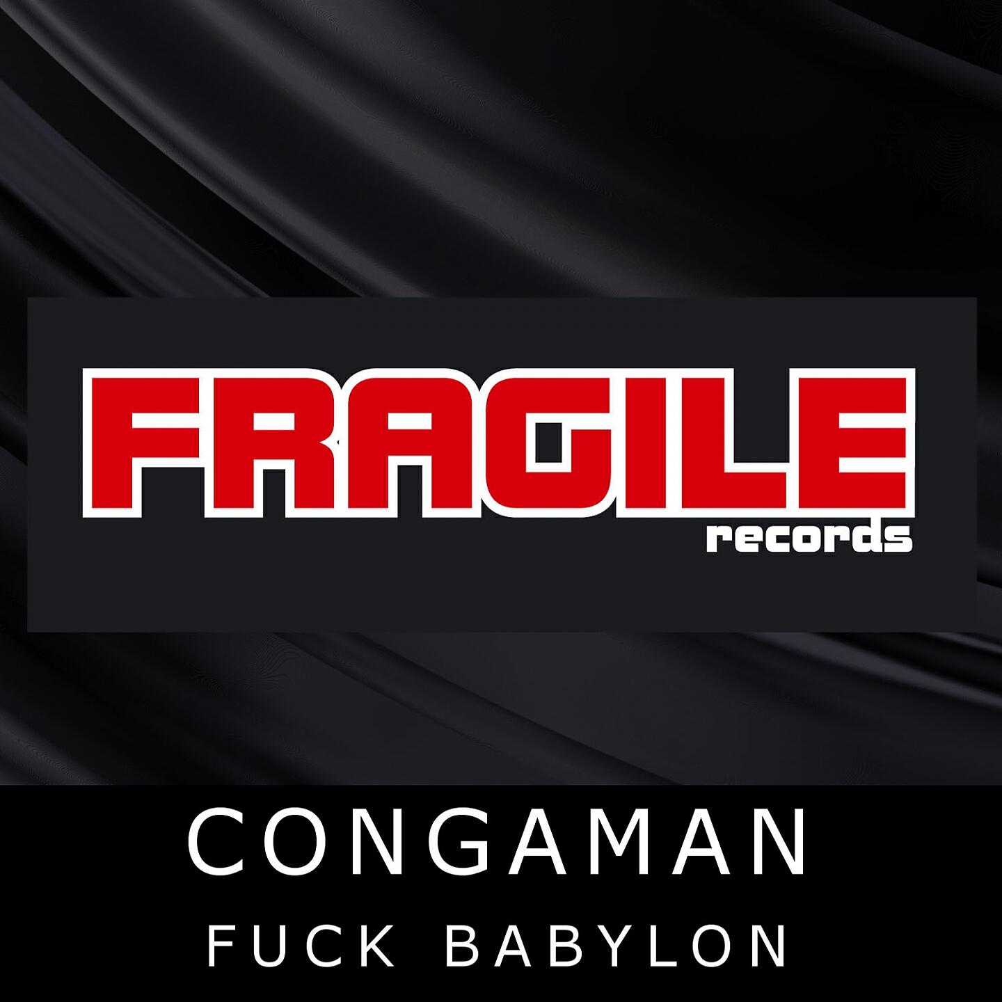 Congaman - Fuck Babylon (Instrumental Mix)