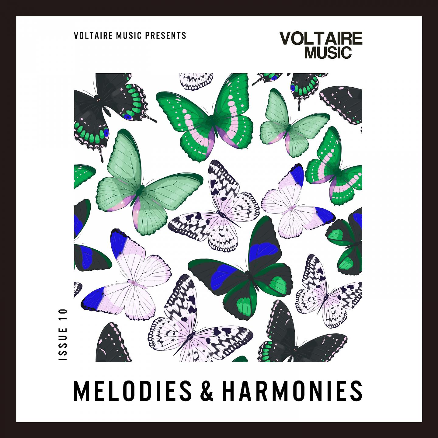 Постер альбома Melodies & Harmonies Issue 10