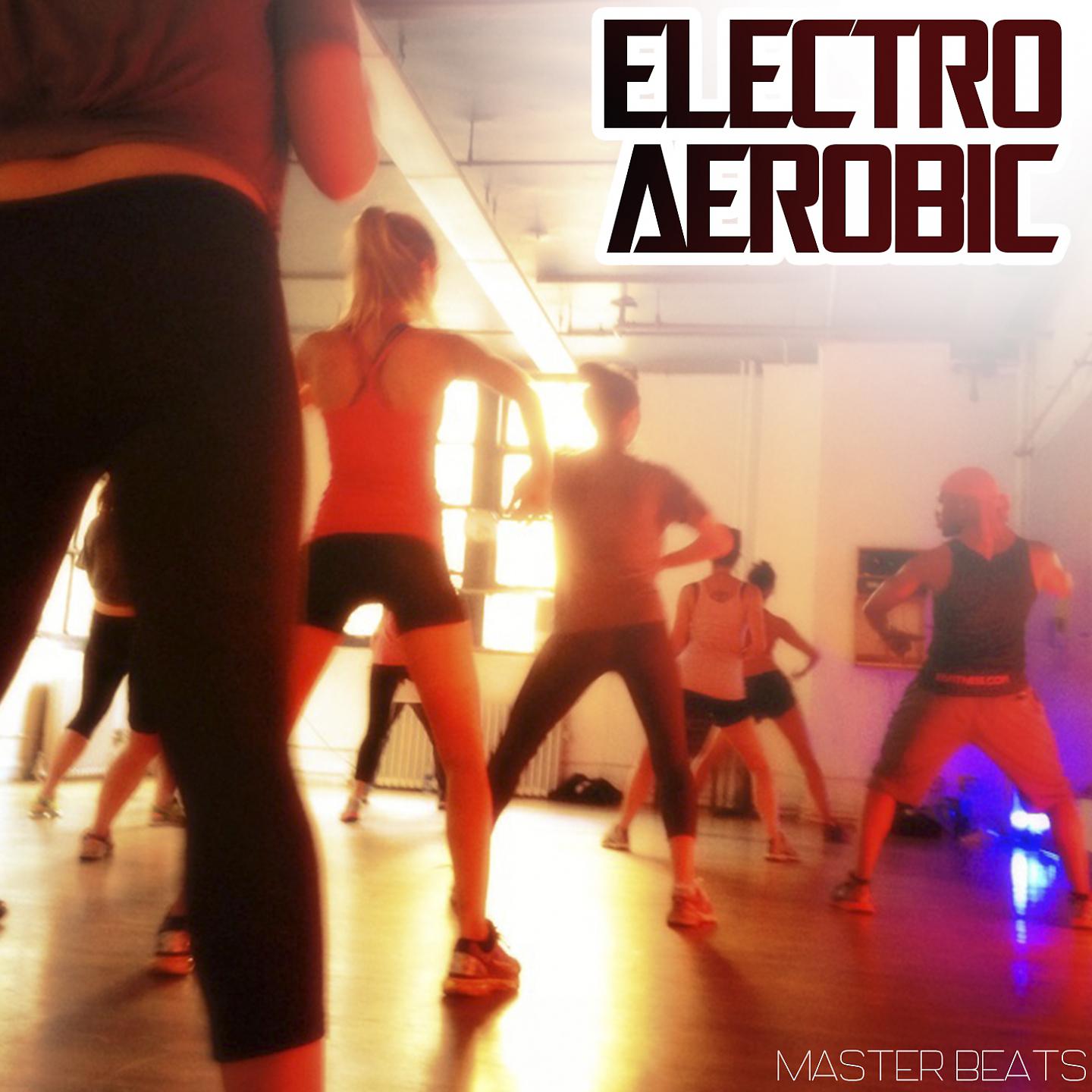 Постер альбома Electro Aerobic