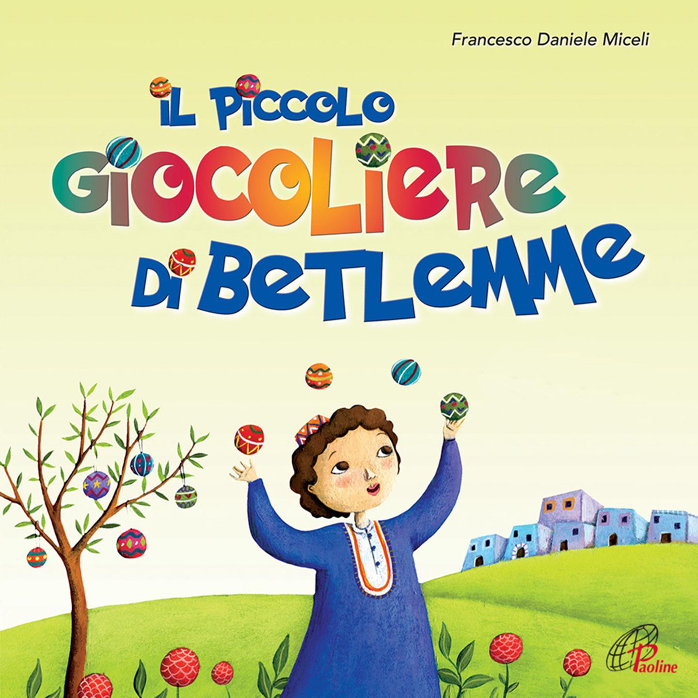 Постер альбома Il piccolo giocoliere di Betlemme