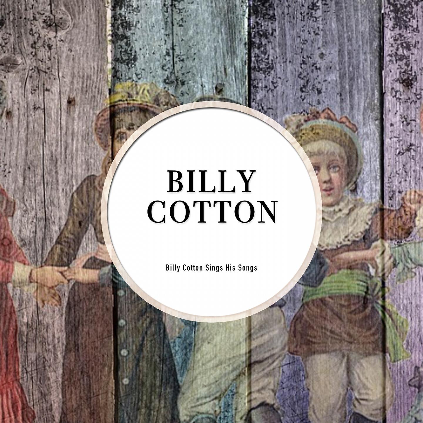 BILLY COTTON & HIS BAND - I'll Never Say Never Again Again