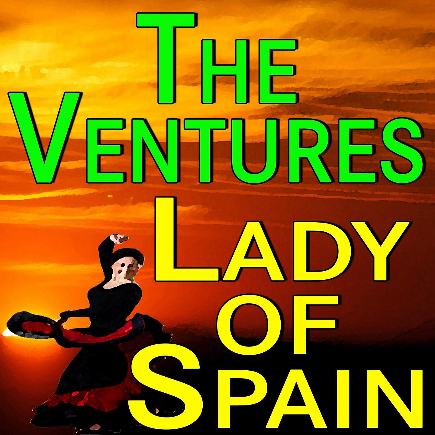 Постер альбома The Ventures Lady Of Spain
