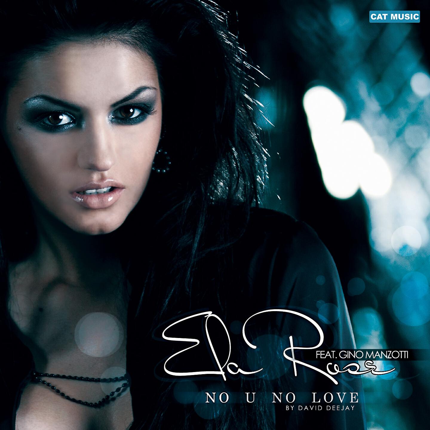 Ela Rose - No U No Love (The Perez Brothers Remix)