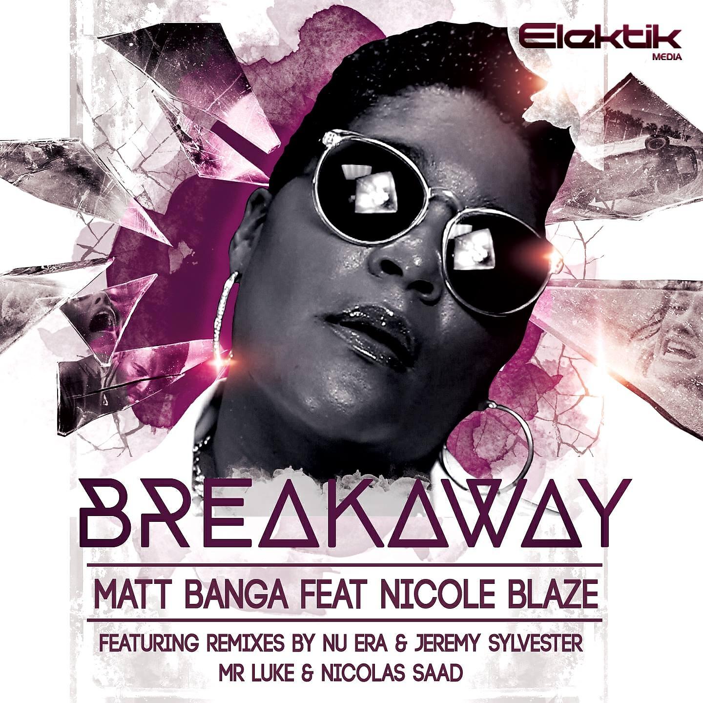 Matt Banga - Breakaway (Luke Saad Remix)