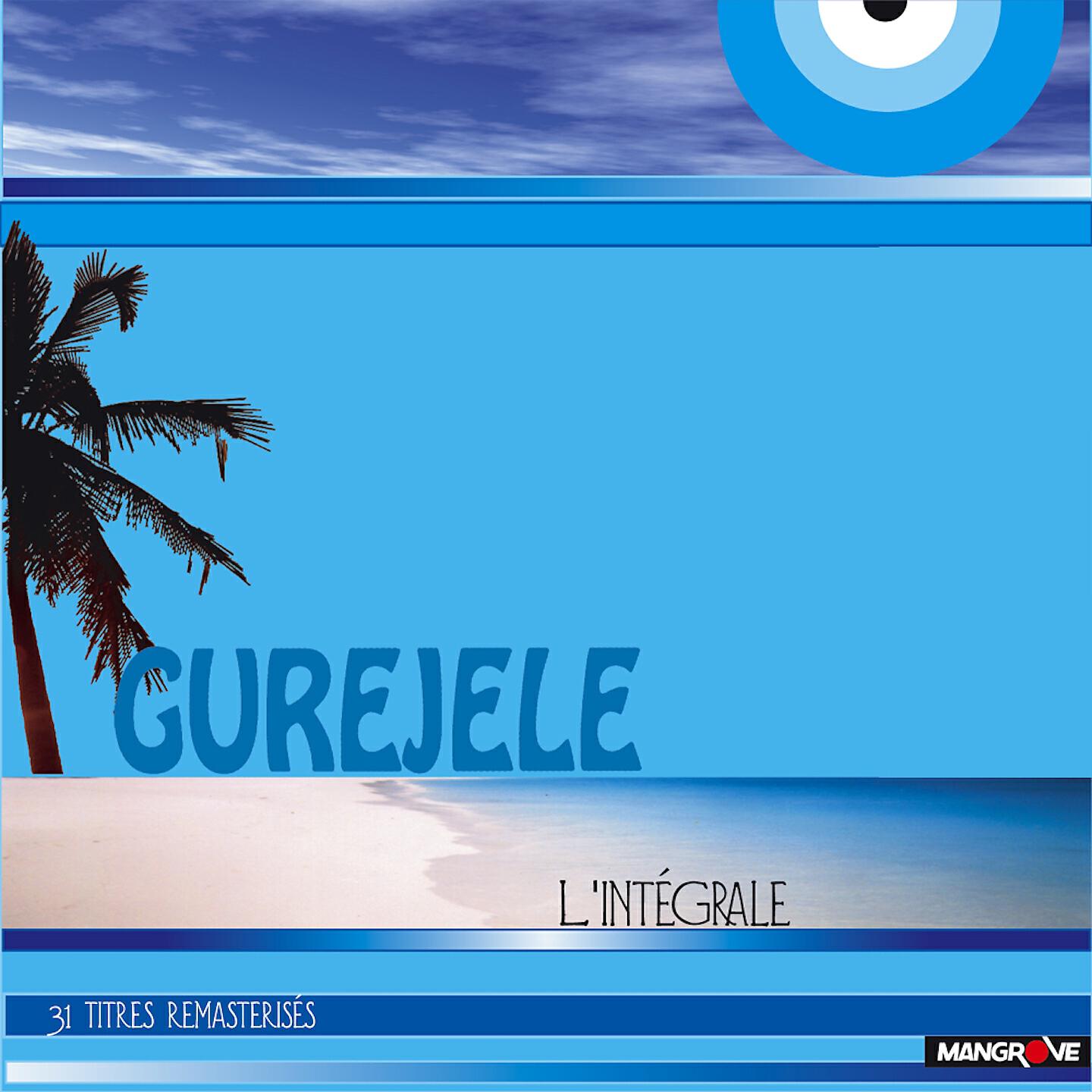 Gurejele - Hna wawa (Remasterisé)