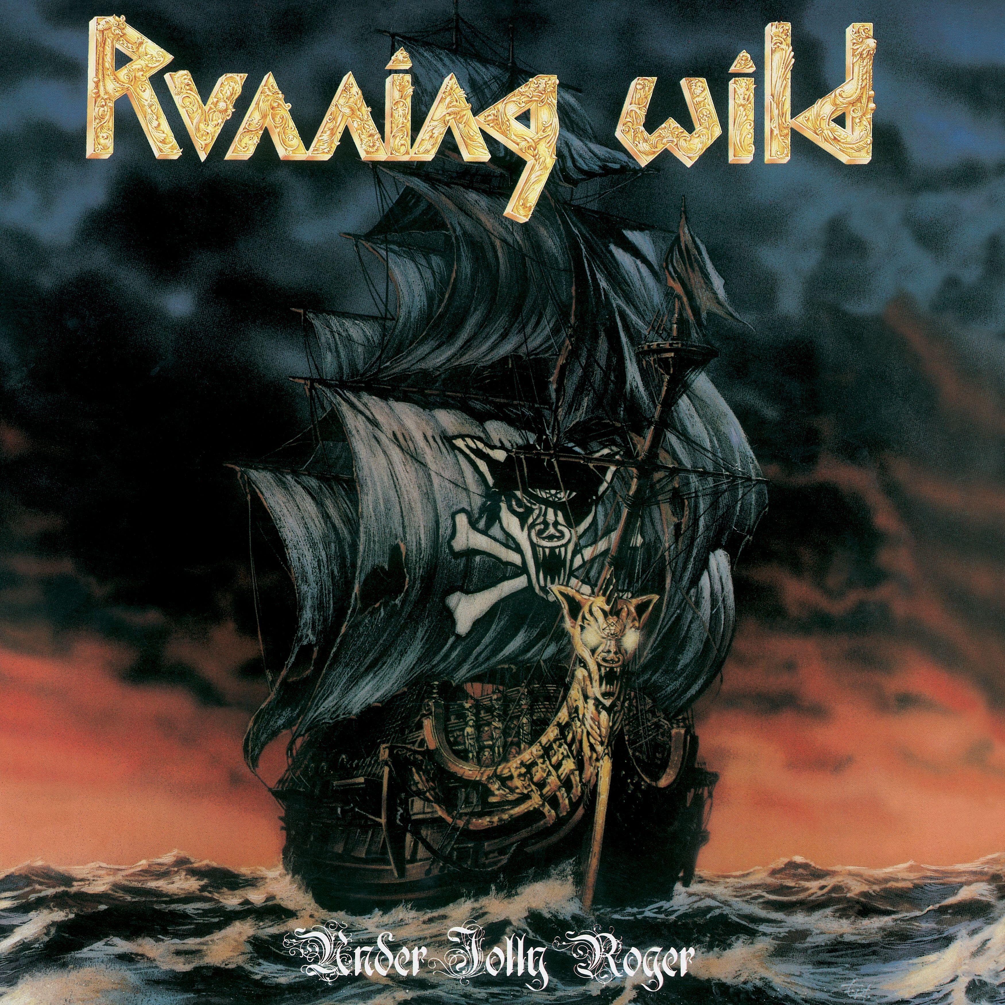 Running Wild - Raise Your Fist (2017 - Remaster)