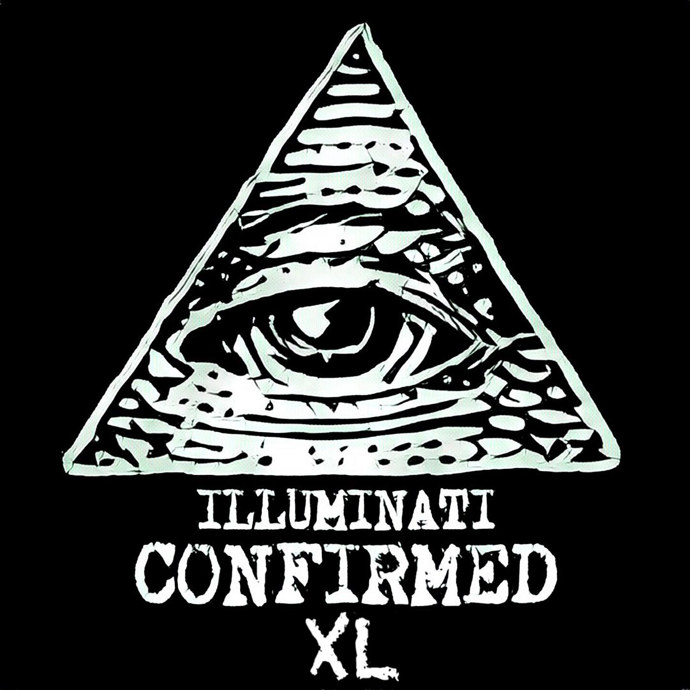 Постер альбома Illuminati Confirmed XL