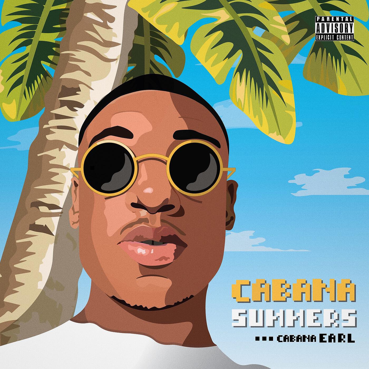 CabanaEarl - I Deserve (feat. Johnny Drama)