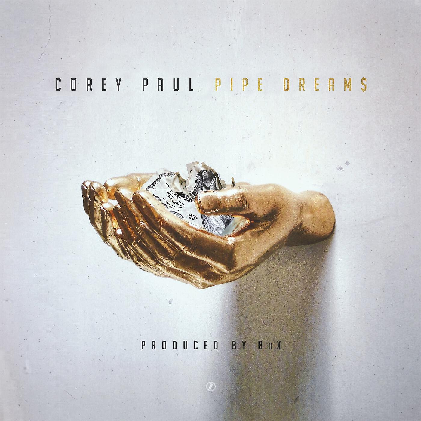 Corey Paul - Pipe Dreams