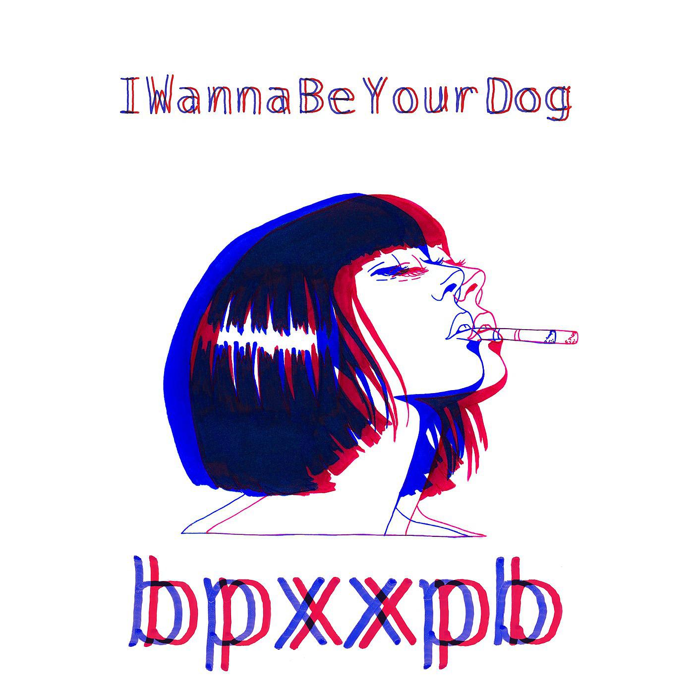 Постер альбома I Wanna Be Your Dog