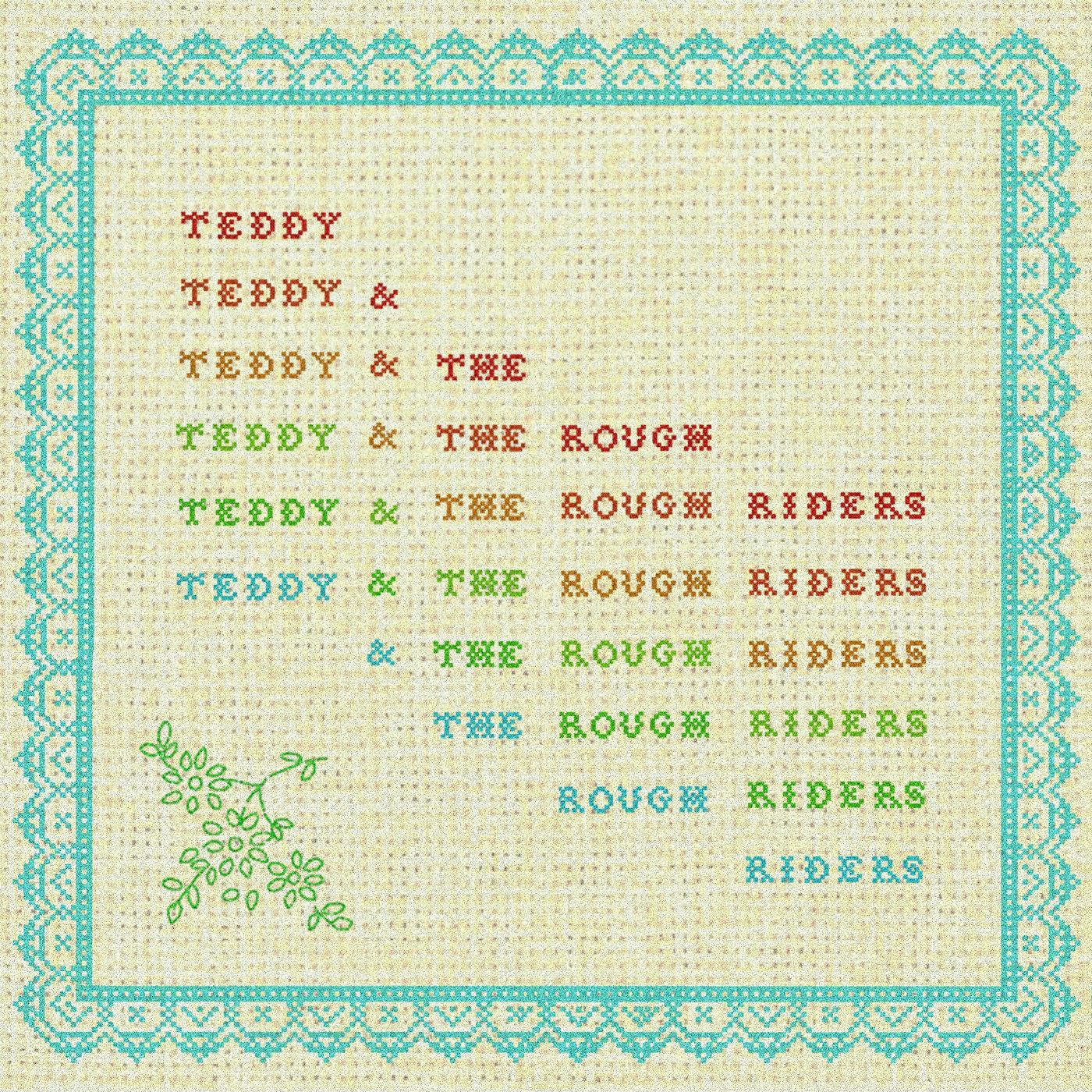 Постер альбома Teddy and the Rough Riders - EP