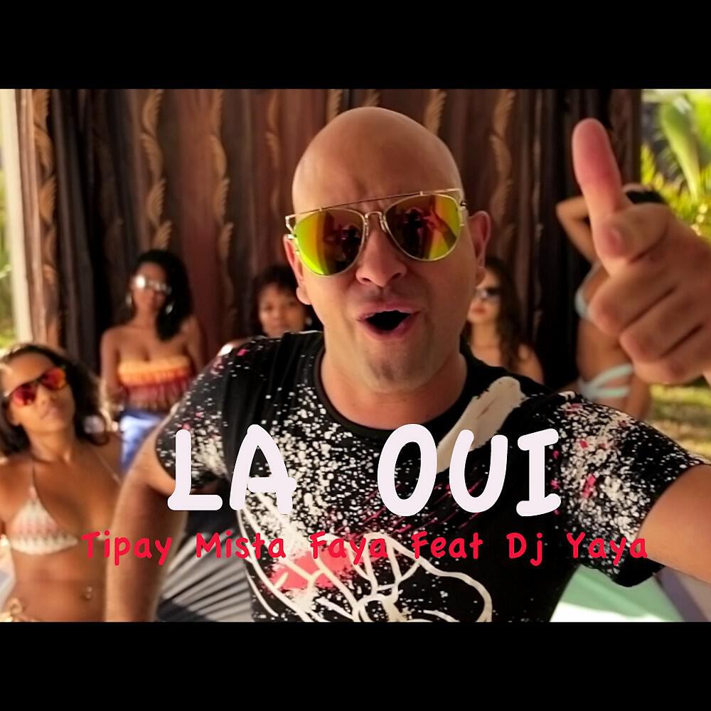DJ Yaya - La oui