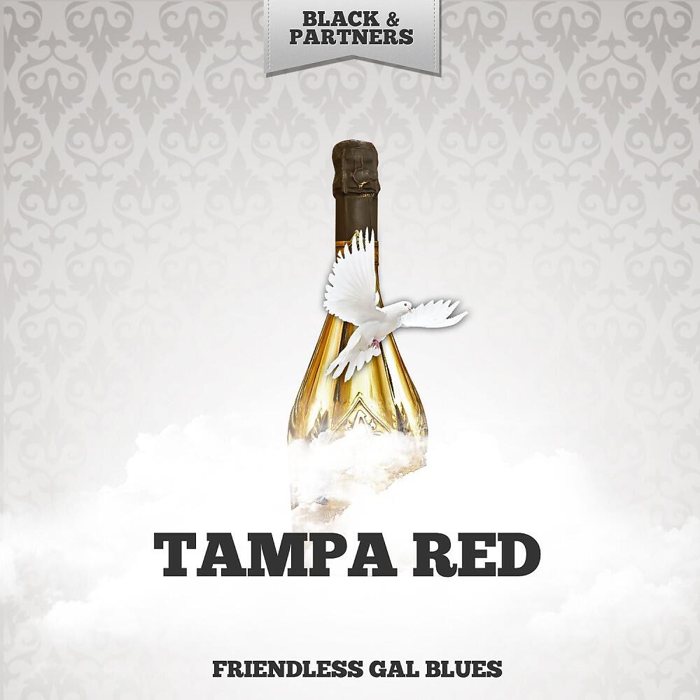 Tampa Red - Down in Spirits Blues (Original Mix)