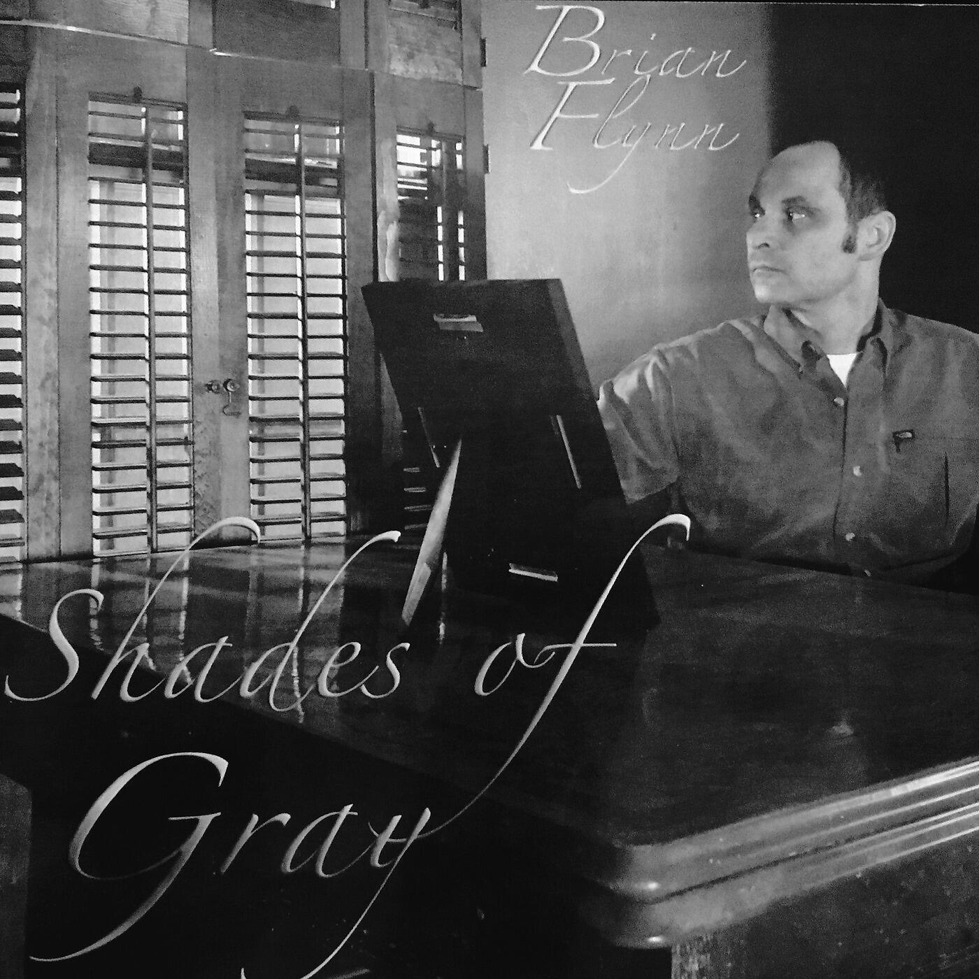 Brian Flynn - Shades of Gray