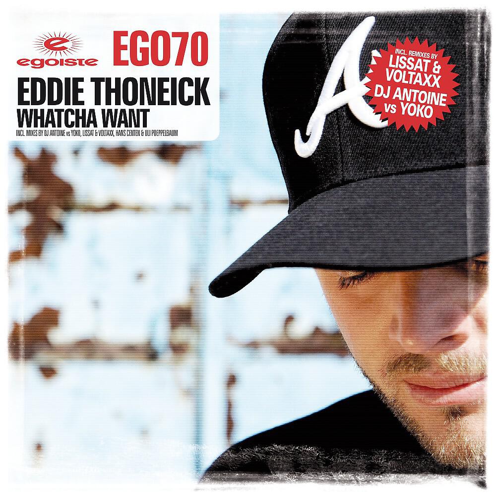 Eddie Thoneick - Whatcha Want (Hans Centen & Uli Poeppelbaum Remix)