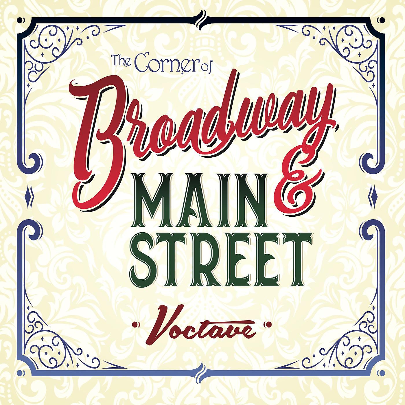 Постер альбома The Corner of Broadway and Main Street
