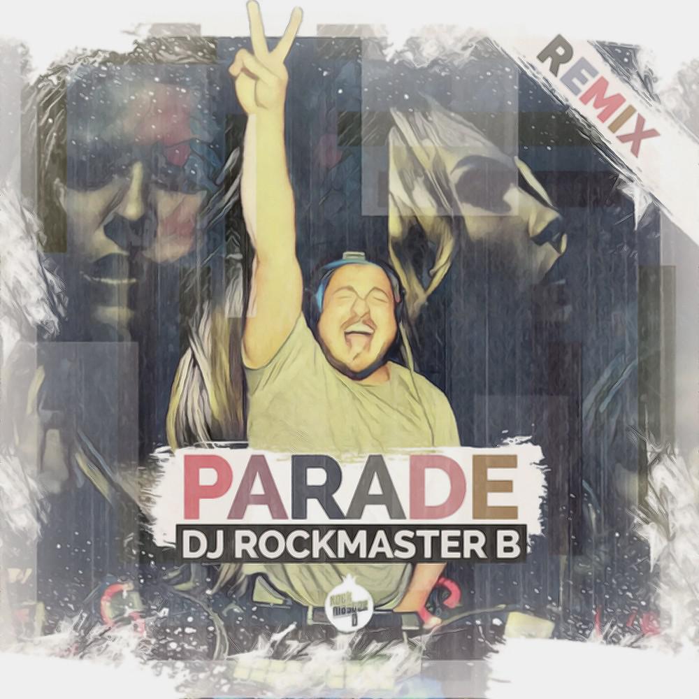 Постер альбома Parade (Remix)