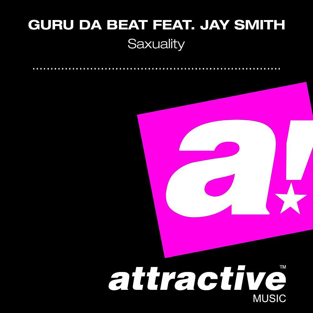 Guru Da Beat - Saxuality (Jim Tonique's Rockin' Radio Cut)