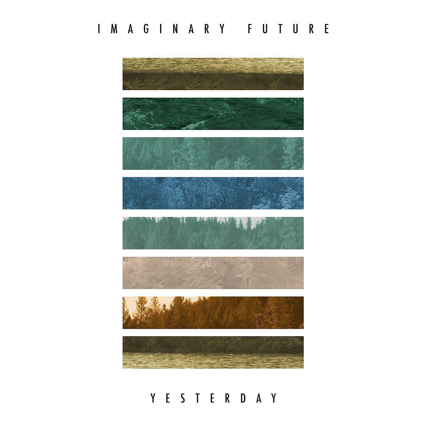 Imaginary Future - I Will