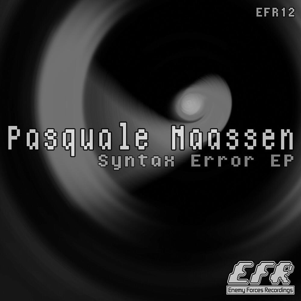 Pasquale Maassen - Syntax Error 03