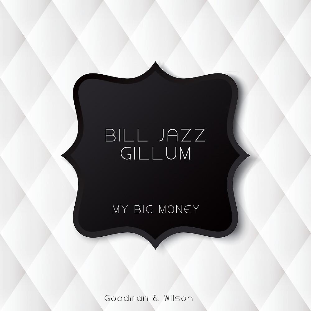 Bill Jazz Gillum - She Won't Treat Me Kind (Original Mix)
