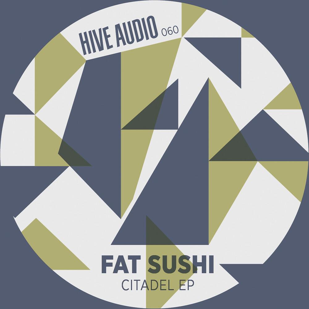 Fat Sushi - Citabelle (Original Mix)
