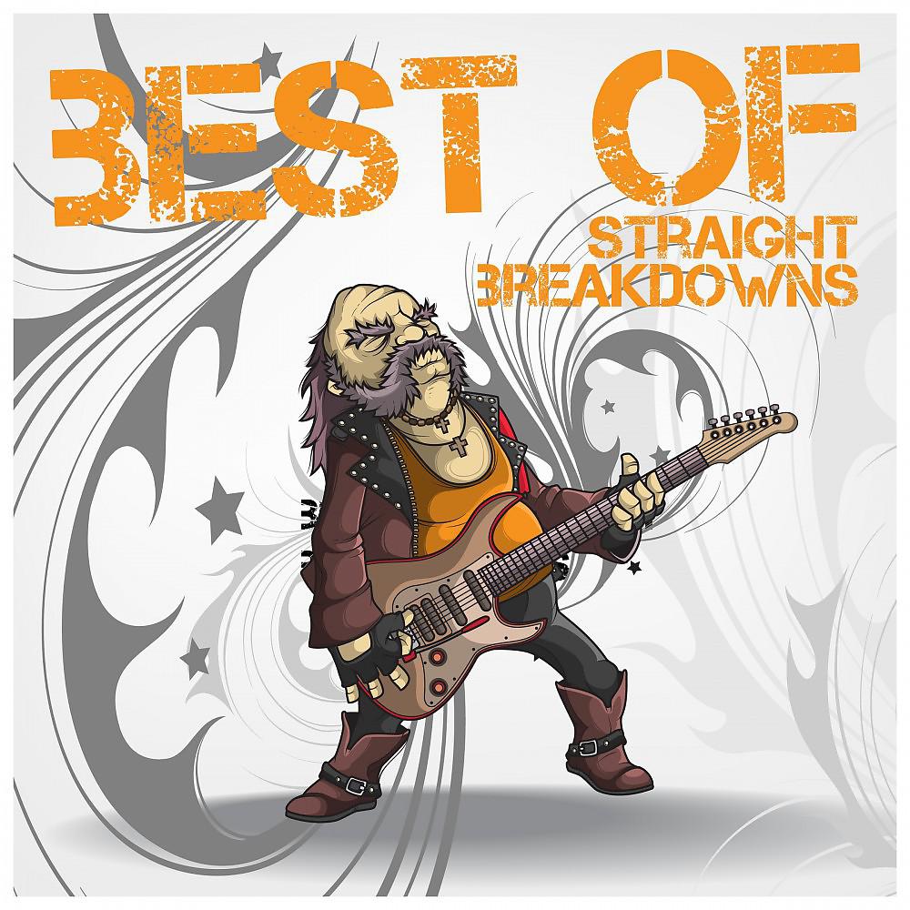 Постер альбома Best of Straight Breakdowns