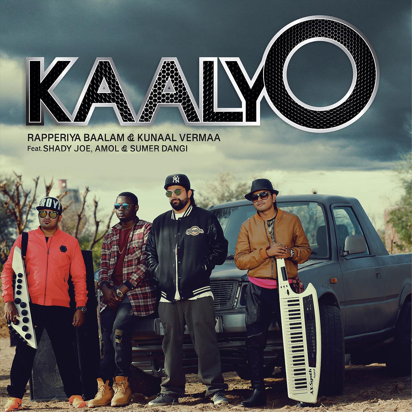 Постер альбома Kaalyo (feat. Shady Joe, Amol Dangi & Sumer Dangi)