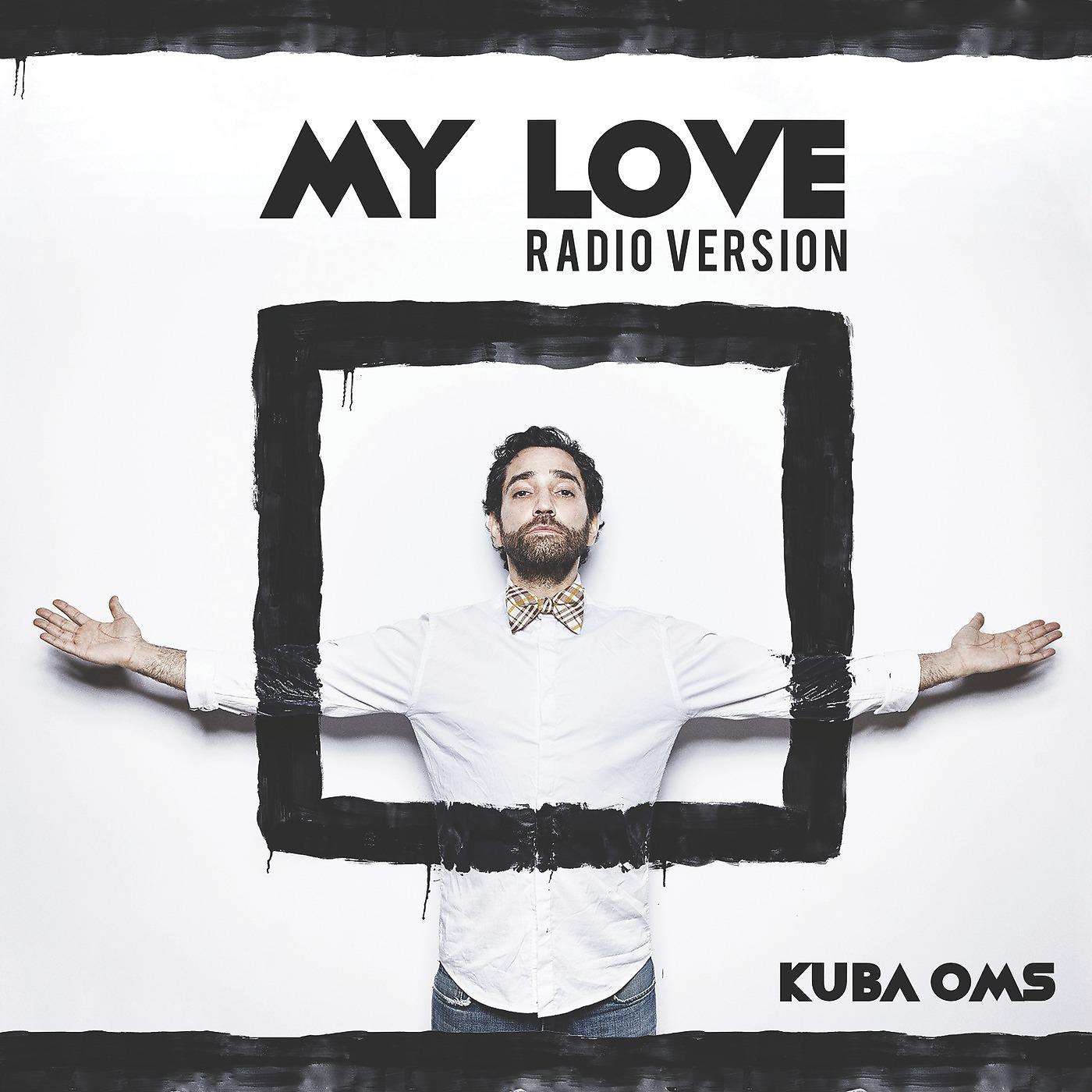 Постер альбома My Love (Radio Version)