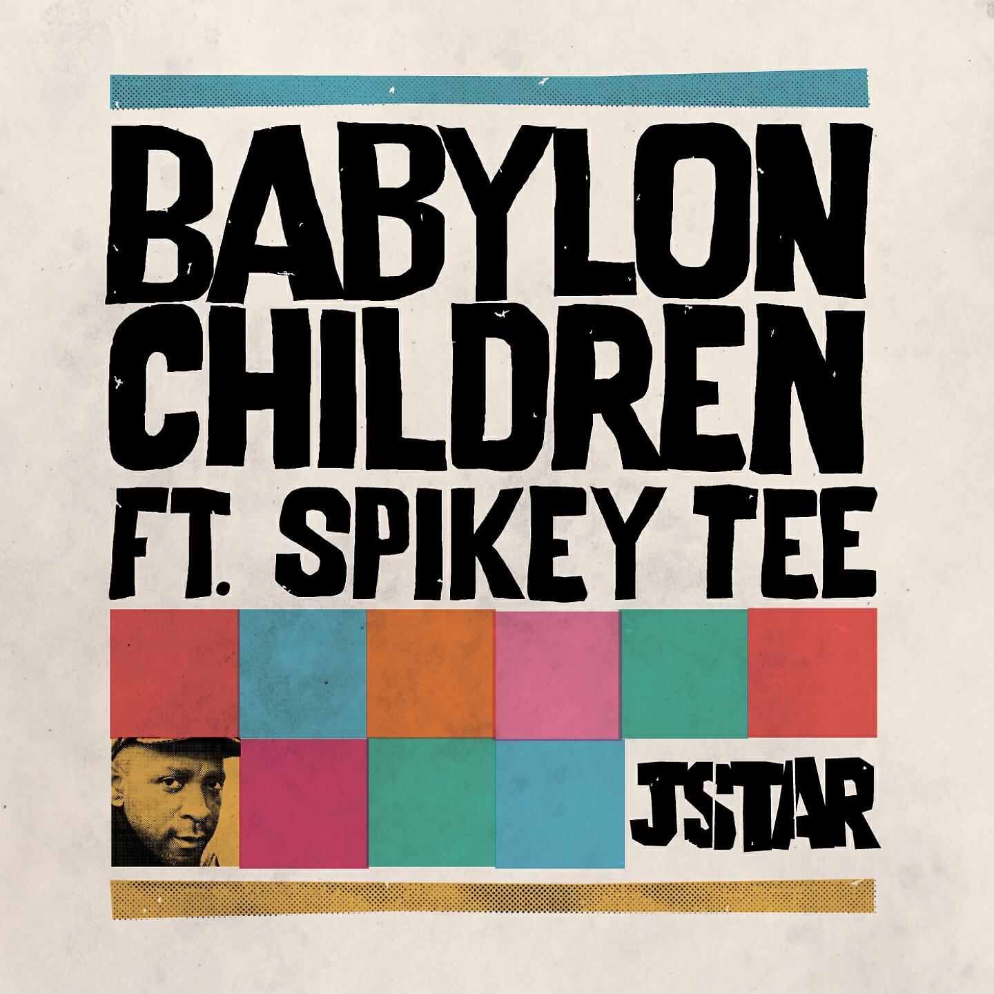 Jstar - Babylon Children