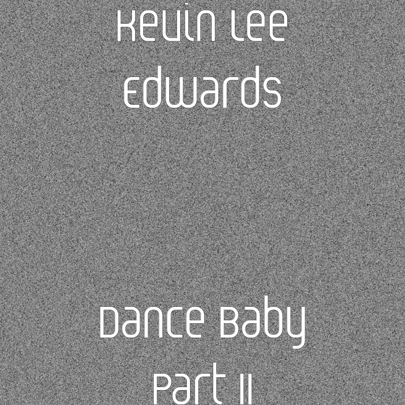 Постер альбома Dance Baby Part II
