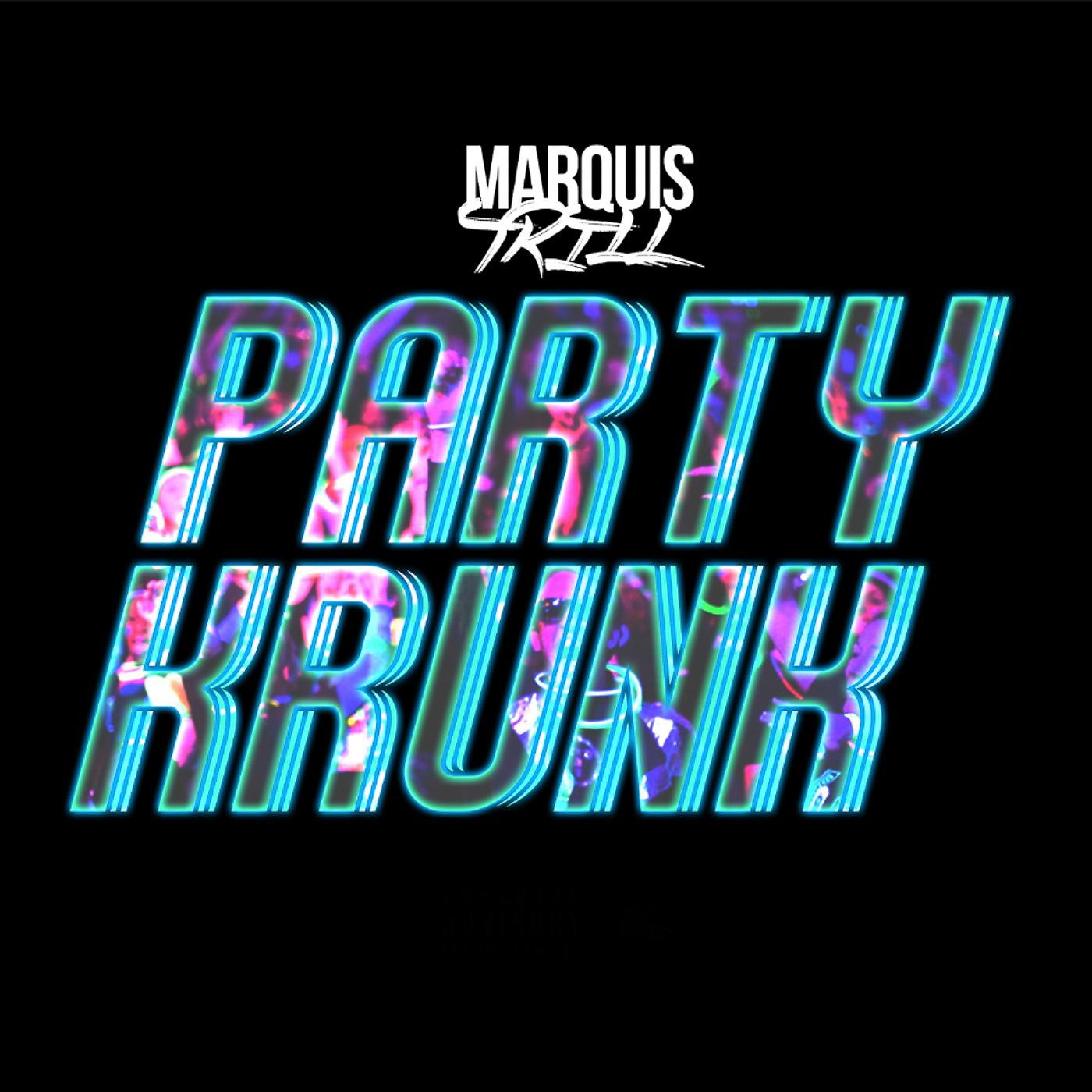 Постер альбома Party Krunk