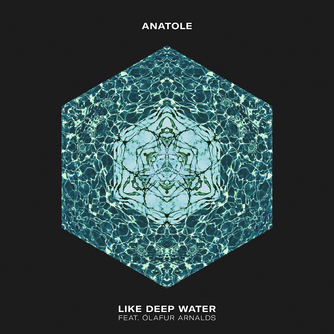 Anatole - Like Deep Water