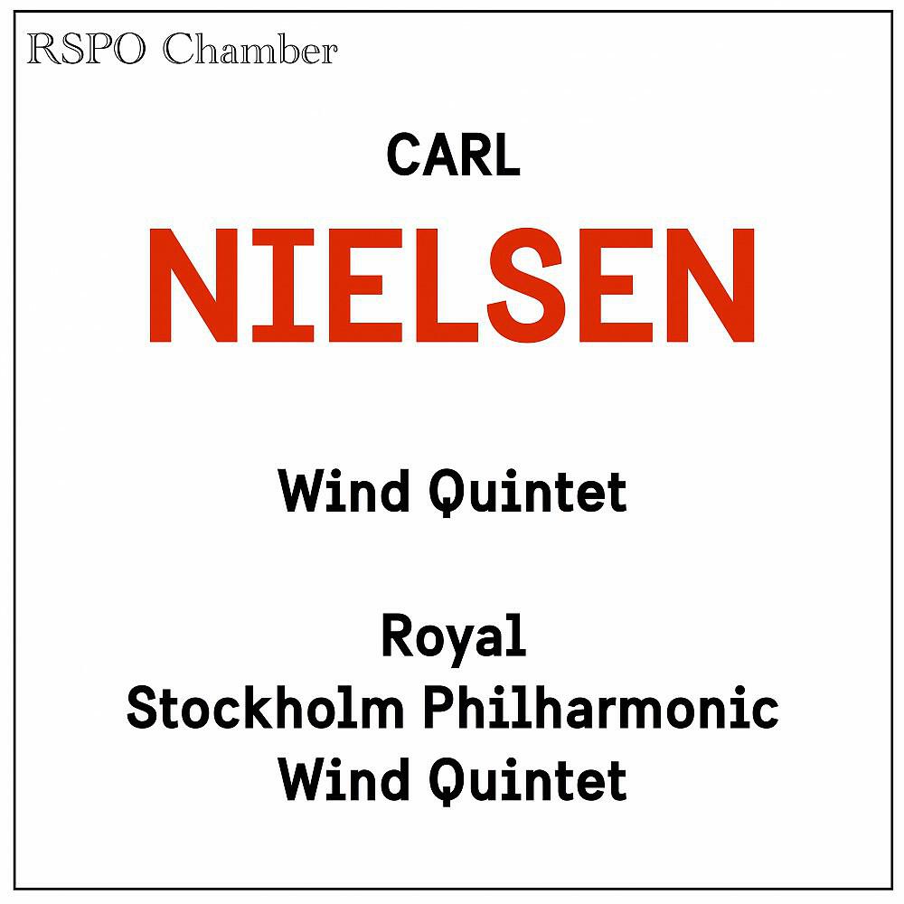 Royal Stockholm Philharmonic Wind Quintet - Wind Quintet, Op. 43: I. Allegro Ben Moderato in E Major