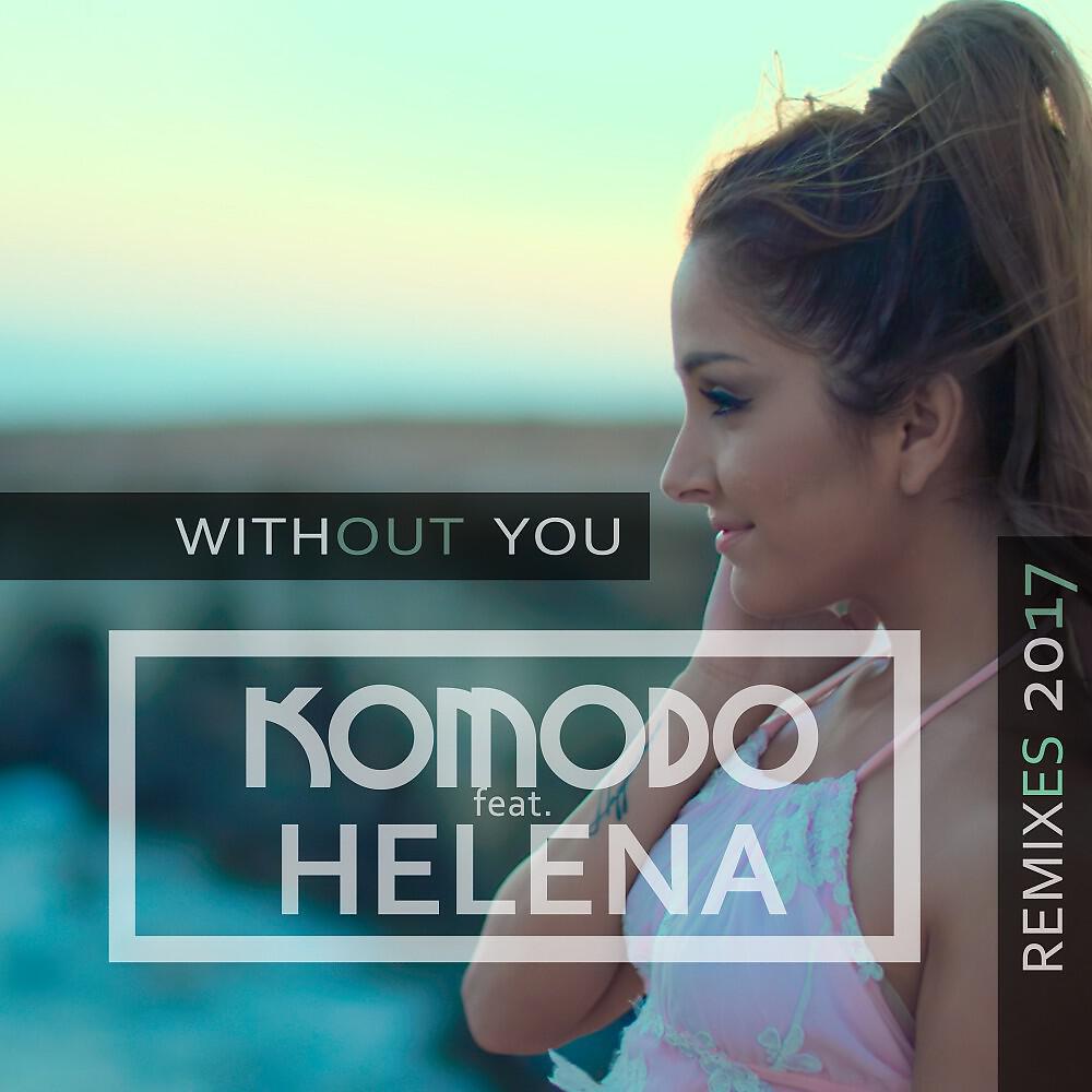 Komodo - Without You (Srogo Extended Mix)