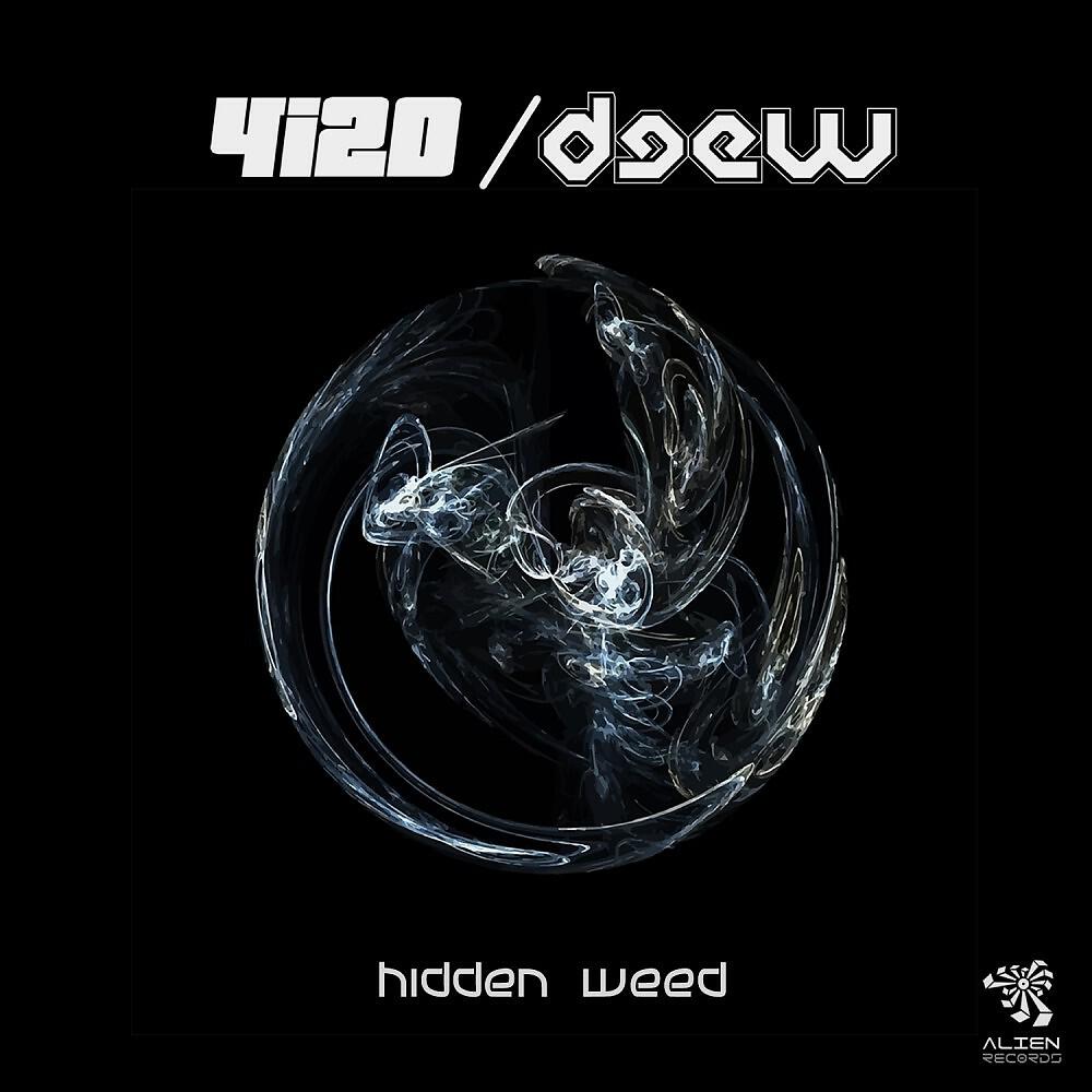 4i20 & Deew - Hidden Weed