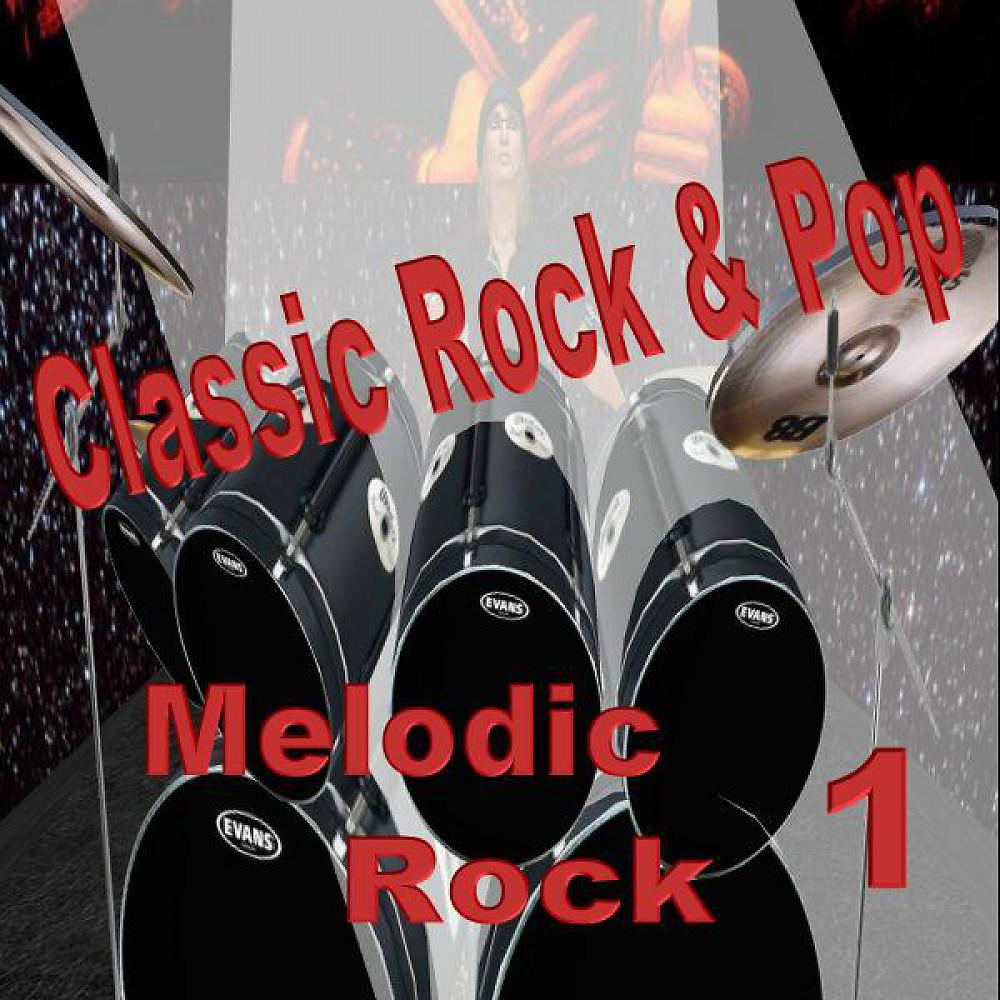 Постер альбома Melodic Rock 1