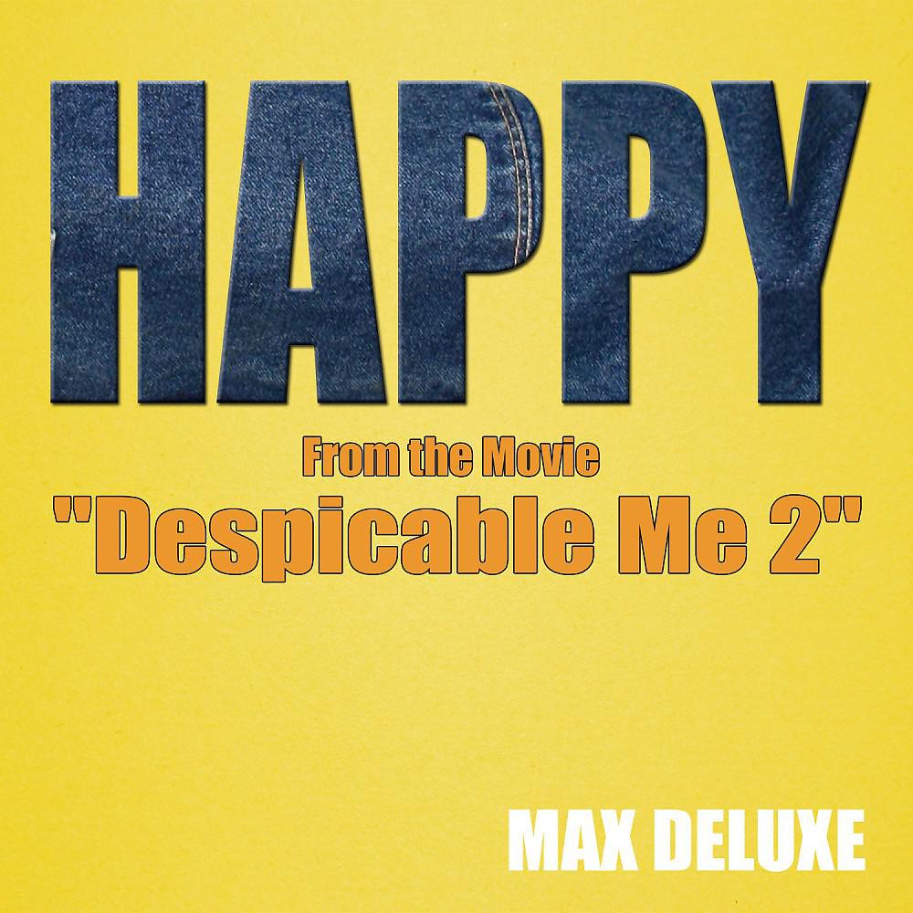 Постер альбома Happy (From the Movie "Despicable Me 2")