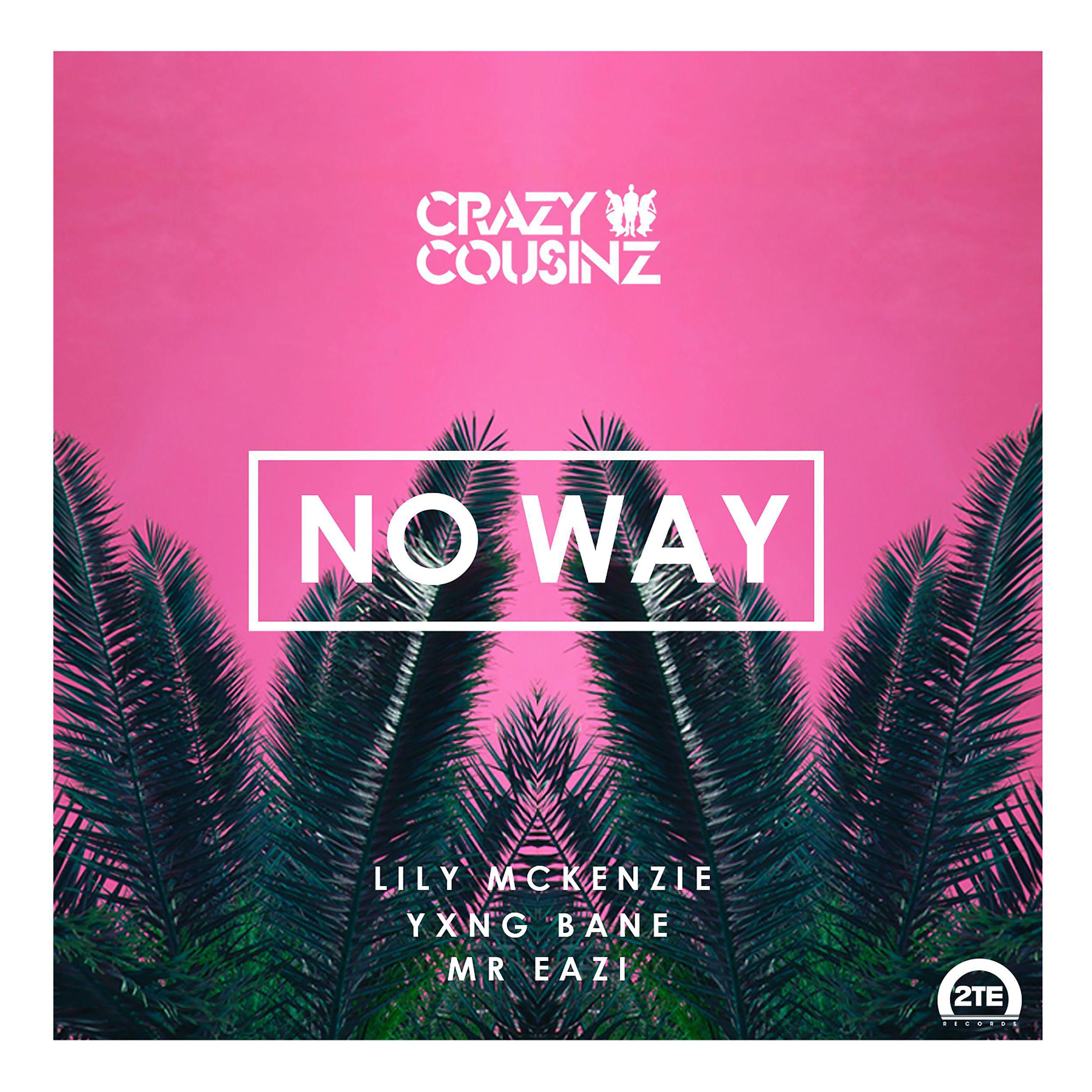 Постер альбома No Way (feat. Lily Mckenzie)