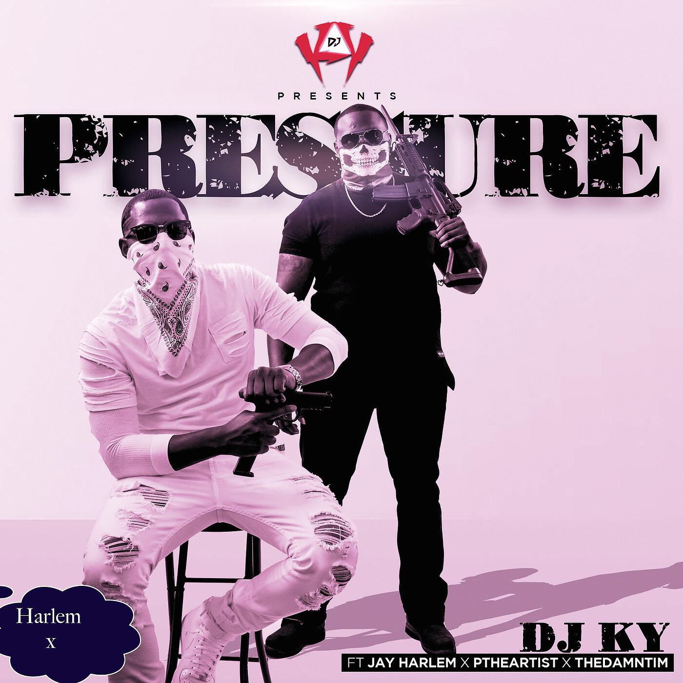 Jay Harlem - Pressure (feat. Ptheartist & Thedamntim)