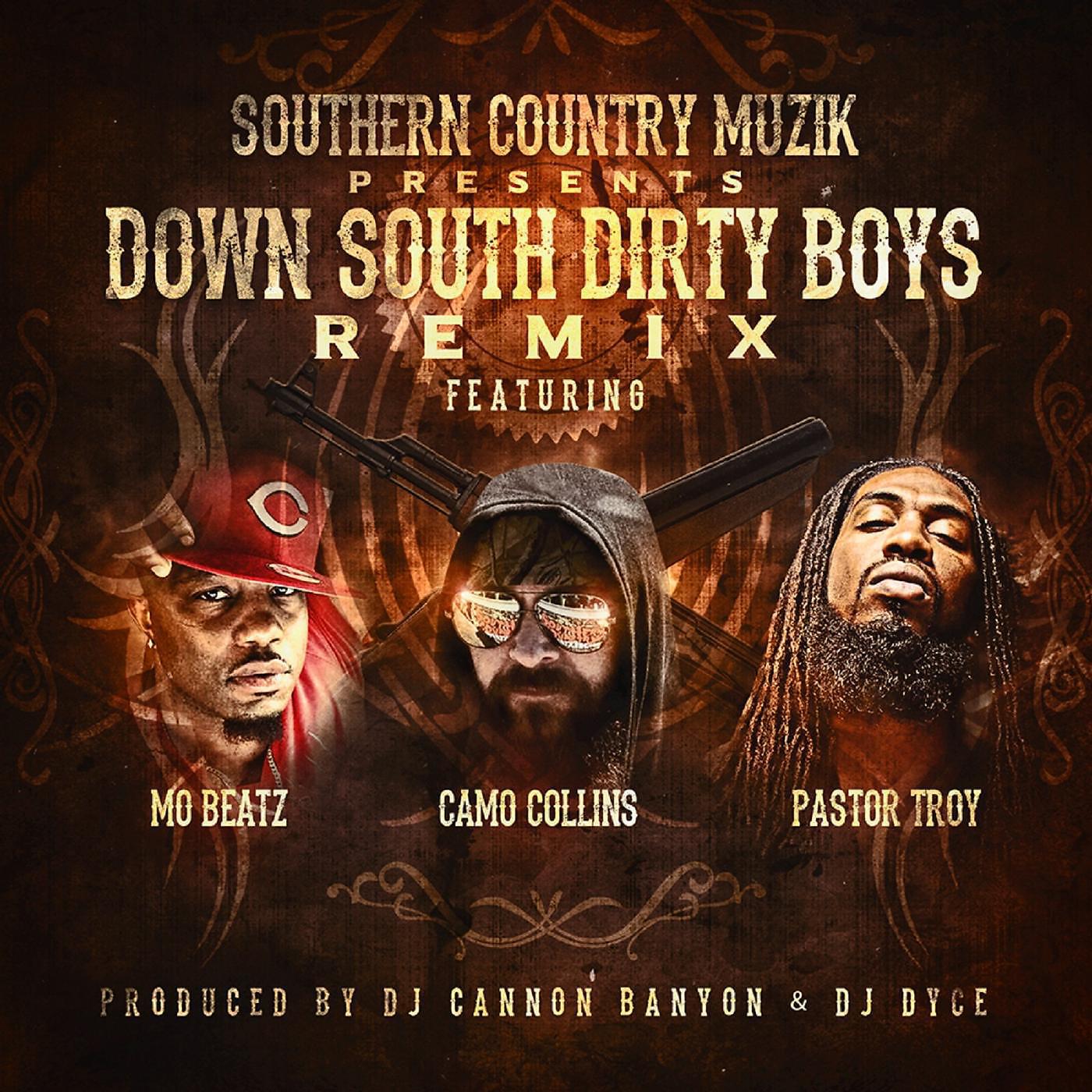 Постер альбома Down South Dirty Boys (Remix) [feat. Pastor Troy, Mo Beatz & Camo Collins]