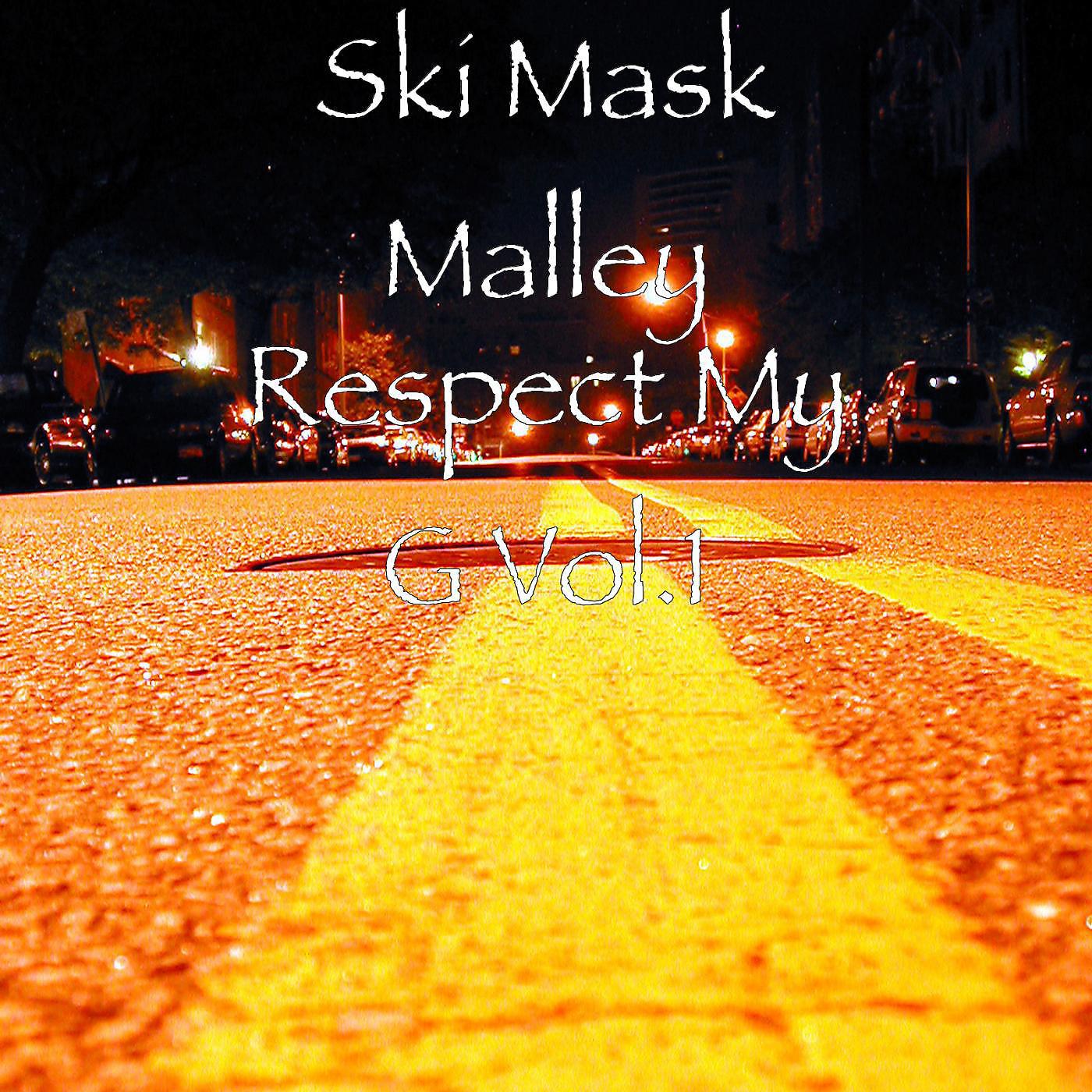 Постер альбома Respect My G, Vol. 1