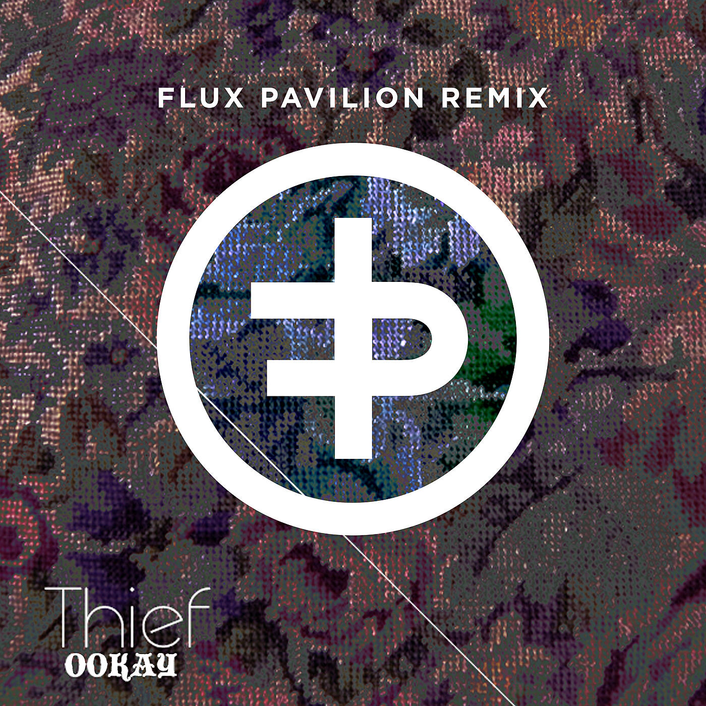 Ookay - Thief (Flux Pavilion Remix)