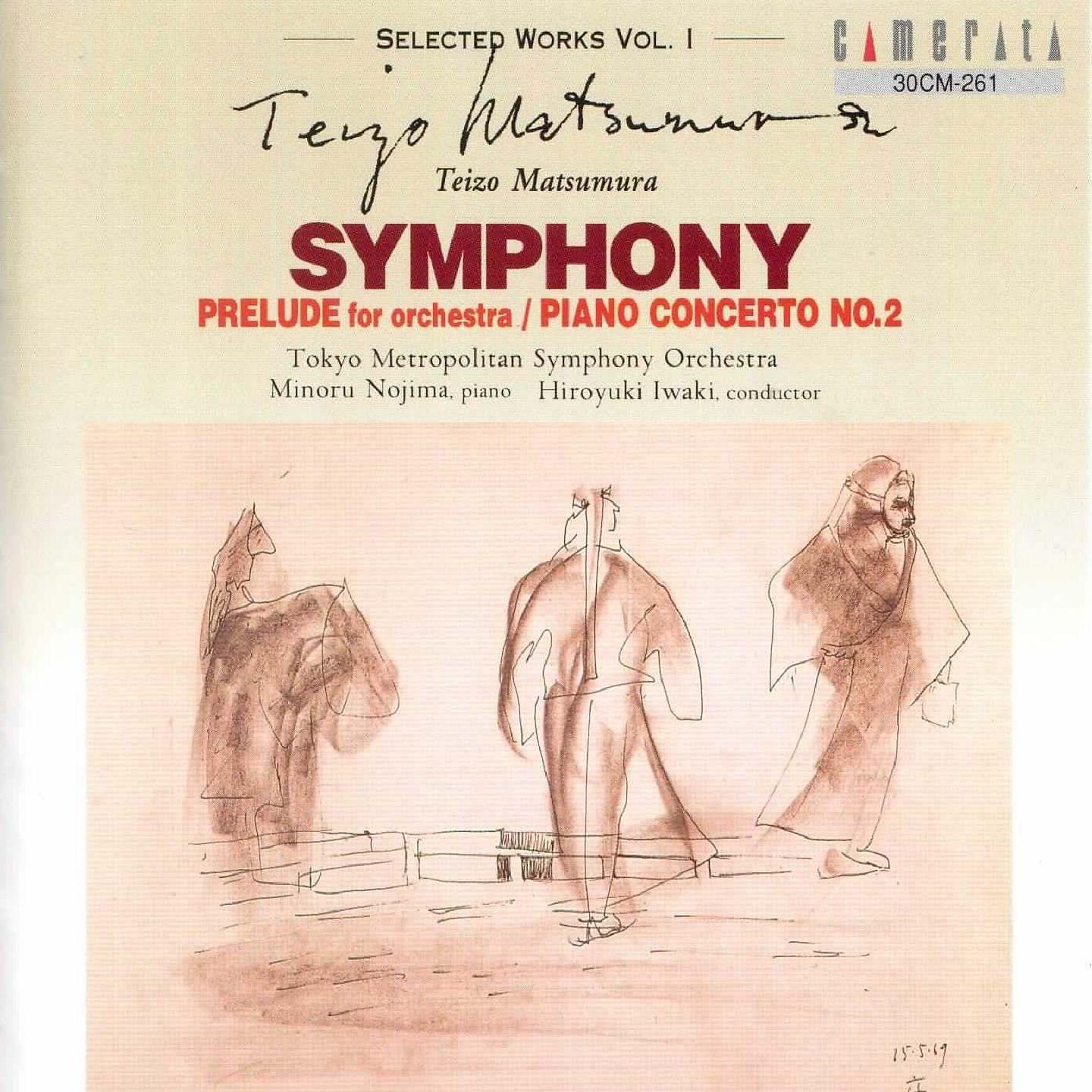 Постер альбома Selected Works, Vol. 1: Symphony - Prelude - Piano Concerto 2
