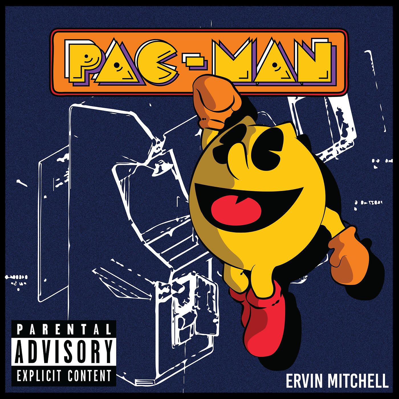 Ervin Mitchell - Pac-Man (feat. Reggie Ransom)