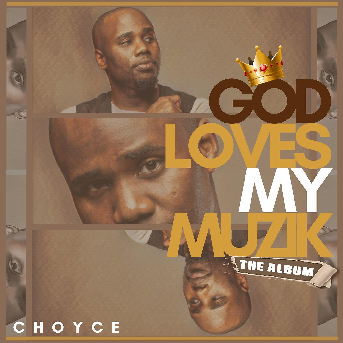 Постер альбома God Loves My Muzik