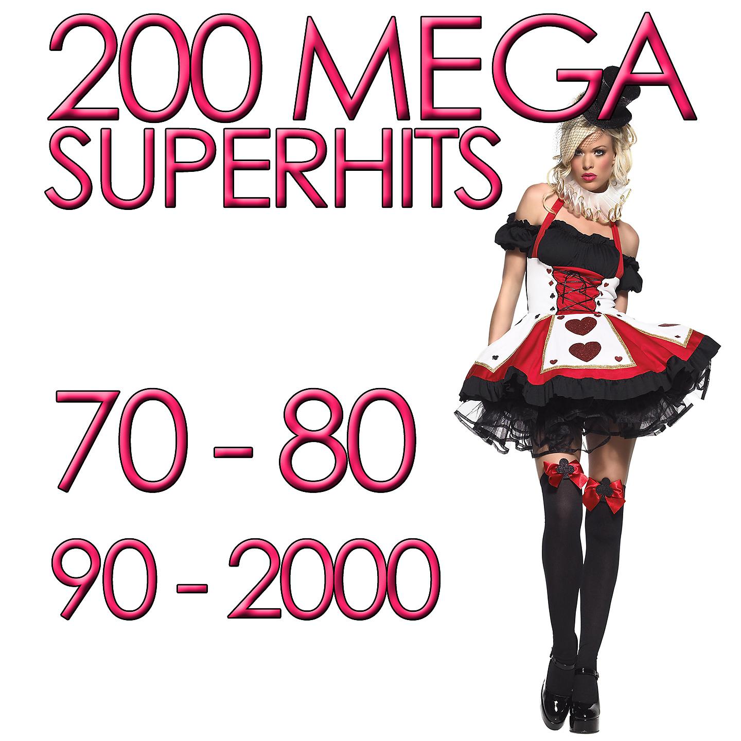 Постер альбома 200 Mega Super Hits