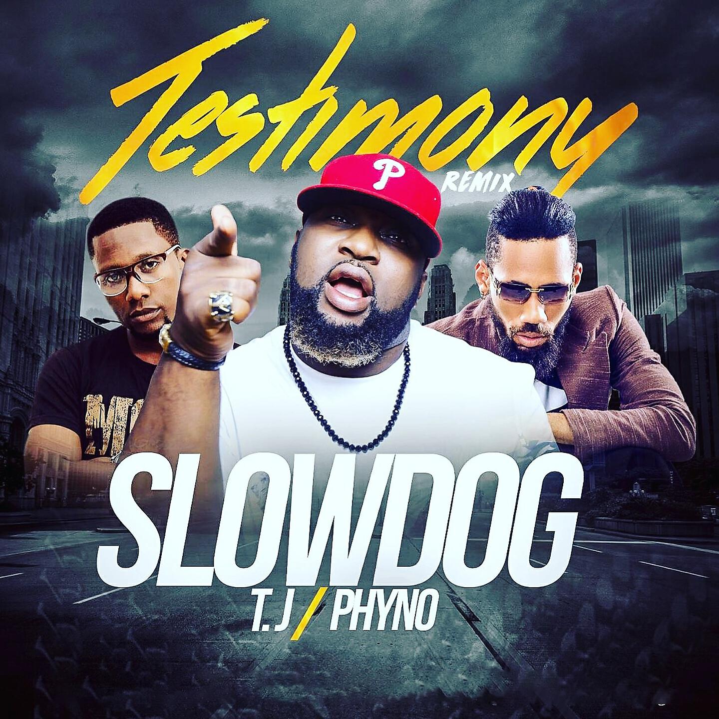 Slowdog - Testimony (Remix)