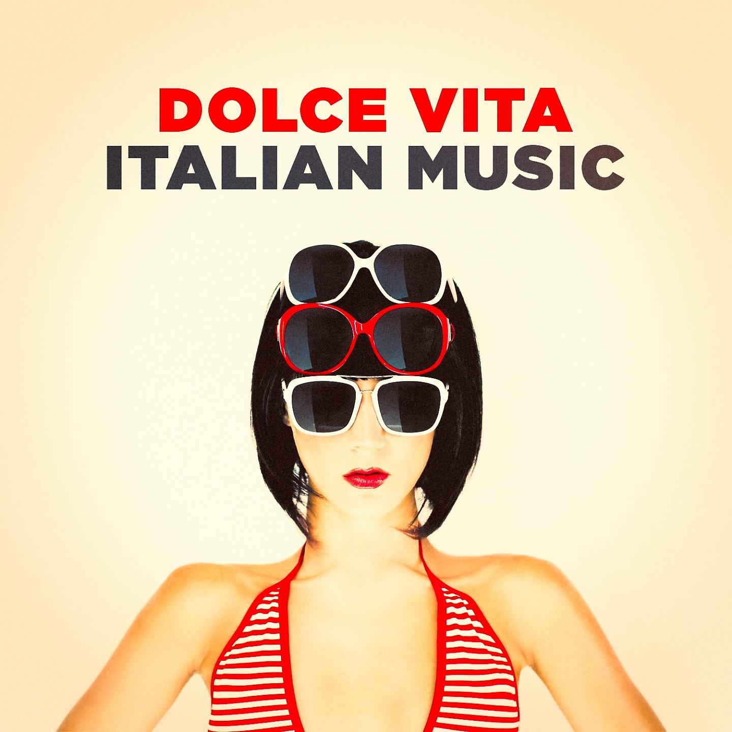 Постер альбома Dolce Vita Italian Music